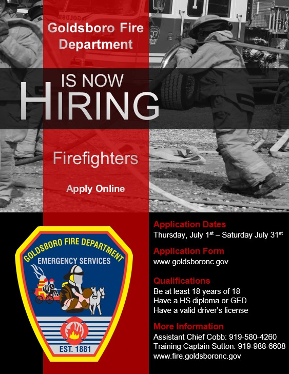 Now Hiring for Firefighter Position Goldsboro Fire Department